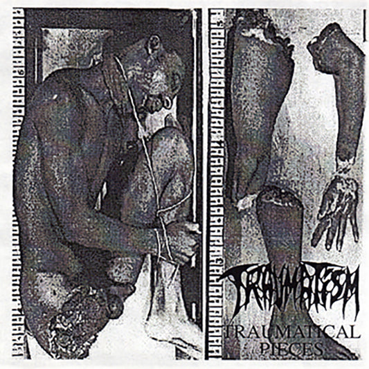 Traumatism " Traumatical Pieces "  7 ep